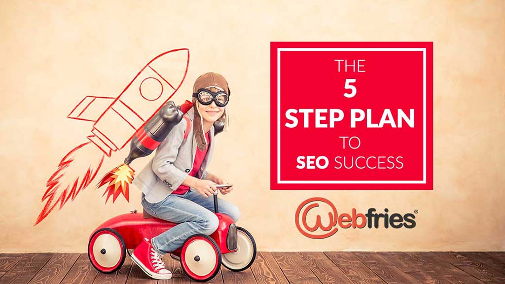 5_step_plan_SEO_success