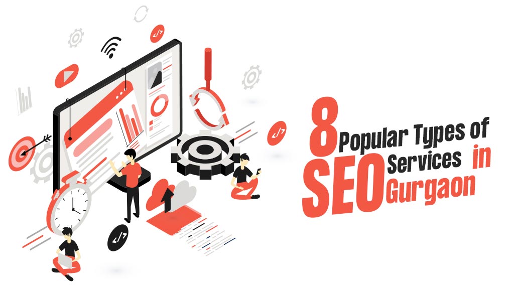 Popular types of seo services in gurgaon